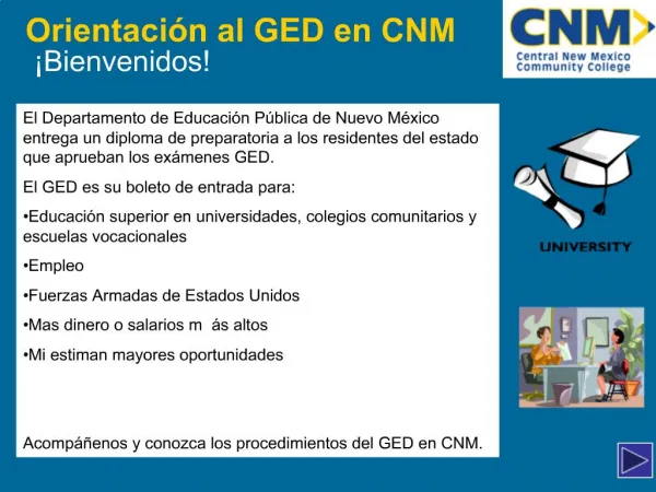 Orientaci n al GED en CNM