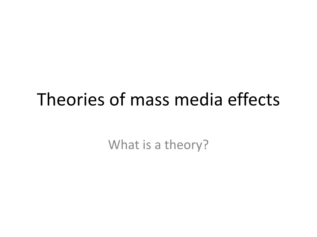 theories of mass media effects