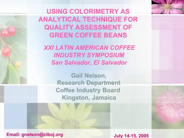 USING COLORIMETRY AS ANALYTICAL TECHNIQUE FOR QUALITY ASSESSMENT OF GREEN COFFEE BEANS