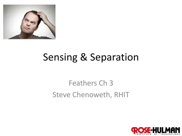 Sensing &amp; Separation