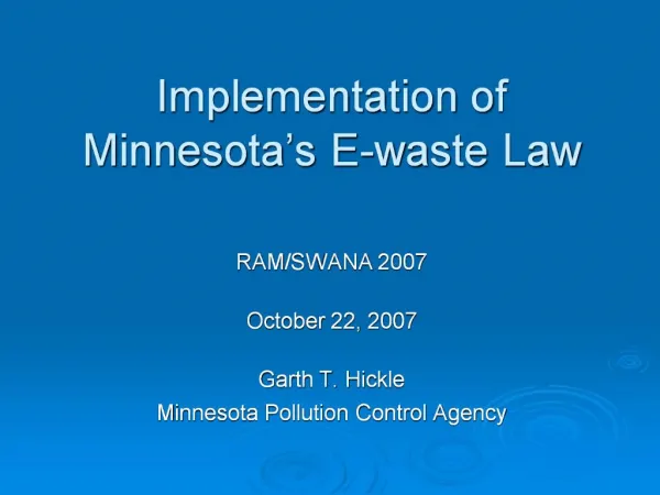 Implementation of Minnesota s E-waste Law