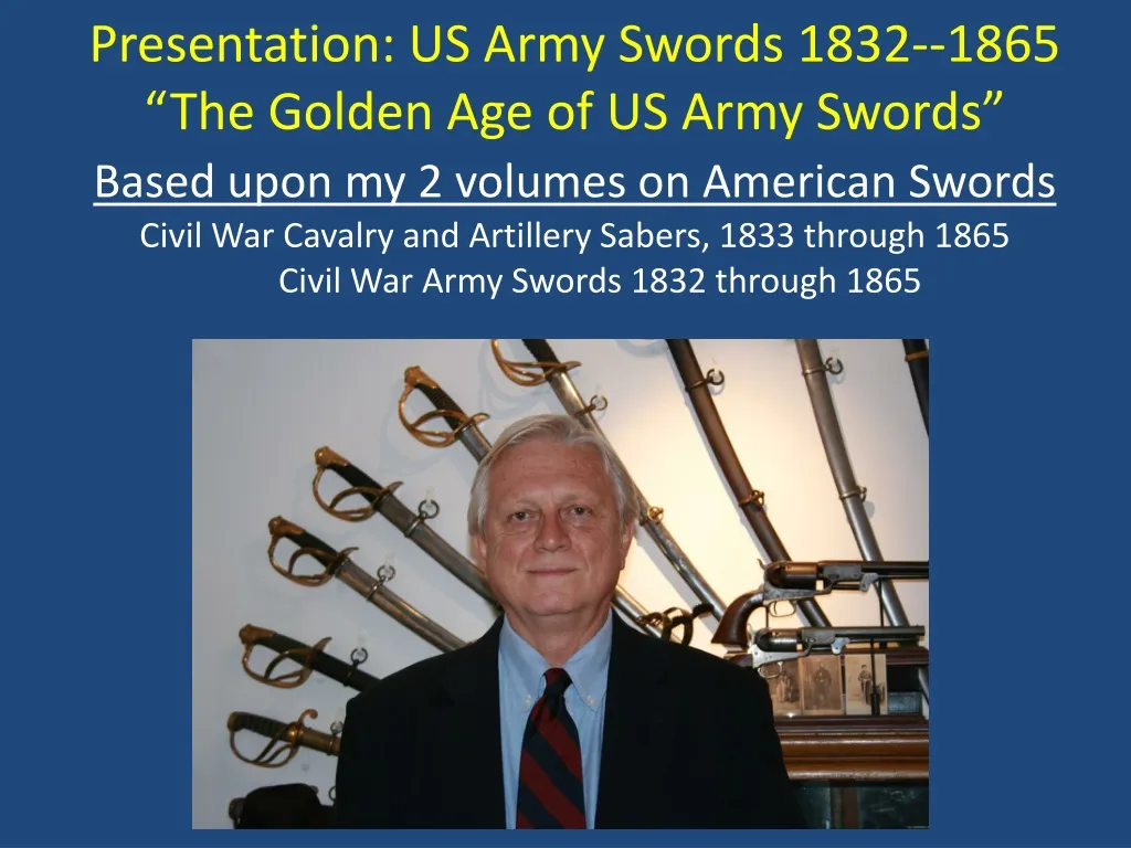 presentation us army swords 1832 1865 the golden