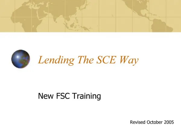 Lending The SCE Way