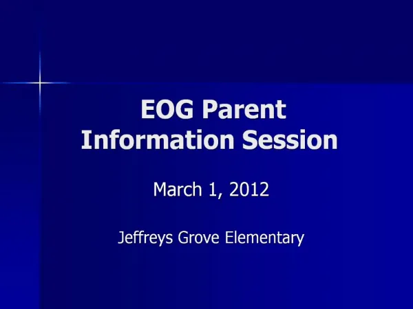 EOG Parent Information Session