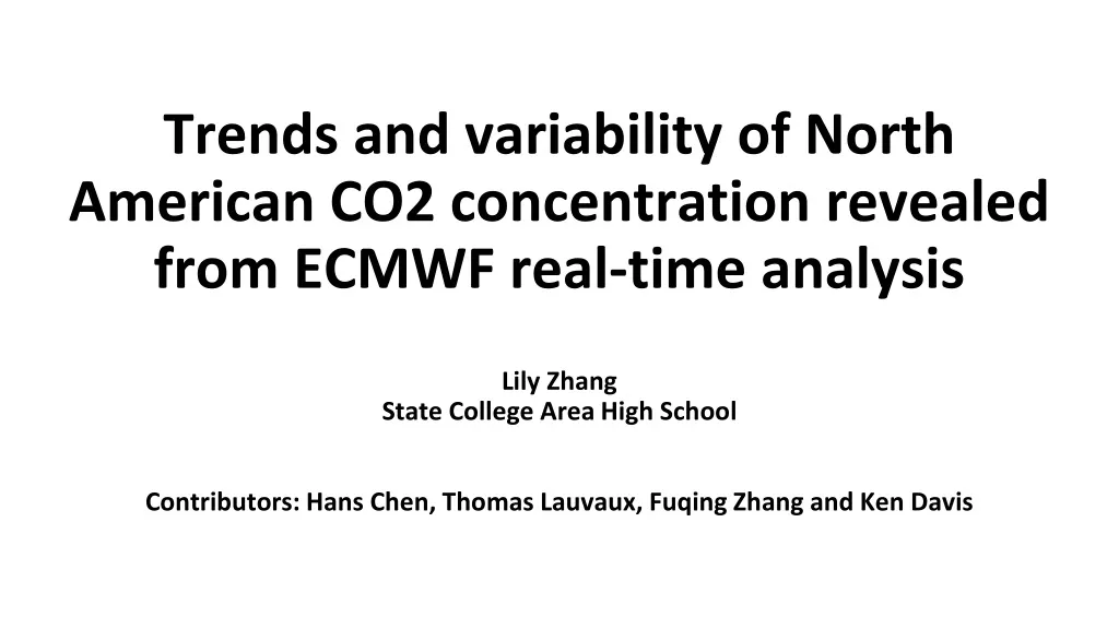 trends and variability of north american co2 concentration revealed from ecmwf real time analysis