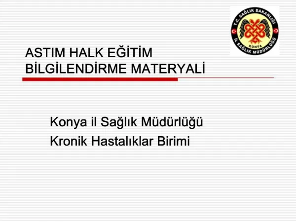 ASTIM HALK EGITIM BILGILENDIRME MATERYALI