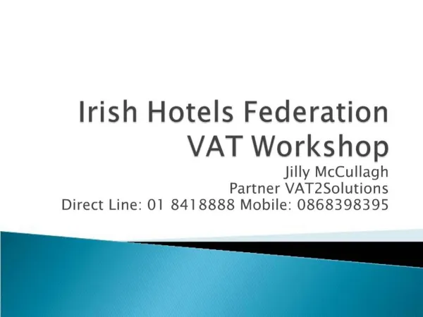 Irish Hotels Federation VAT Workshop