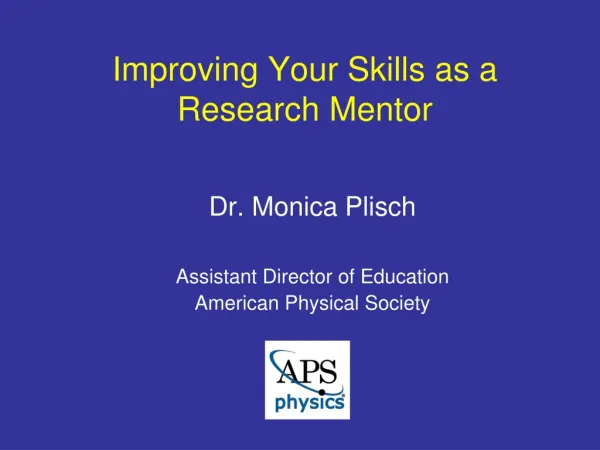 Improving Your Skills as a Research Mentor