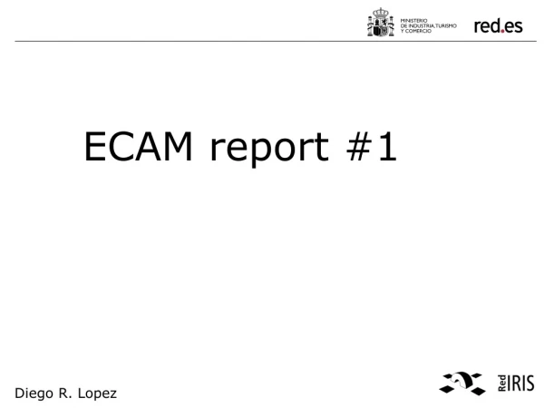 ECAM report #1