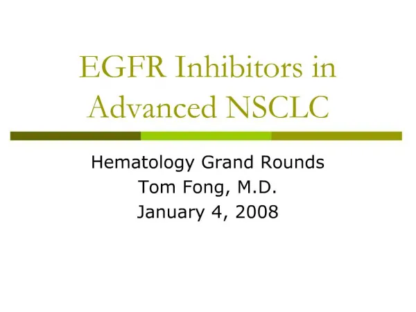 EGFR Inhibitors in Advanced NSCLC