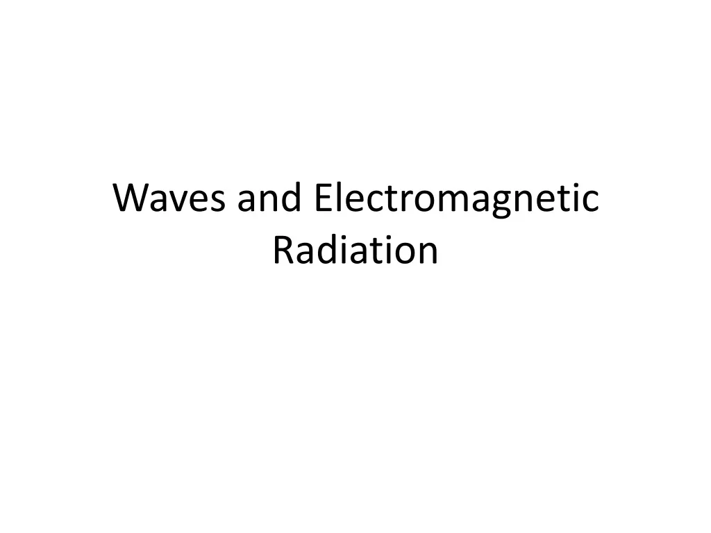 waves and electromagnetic radiation