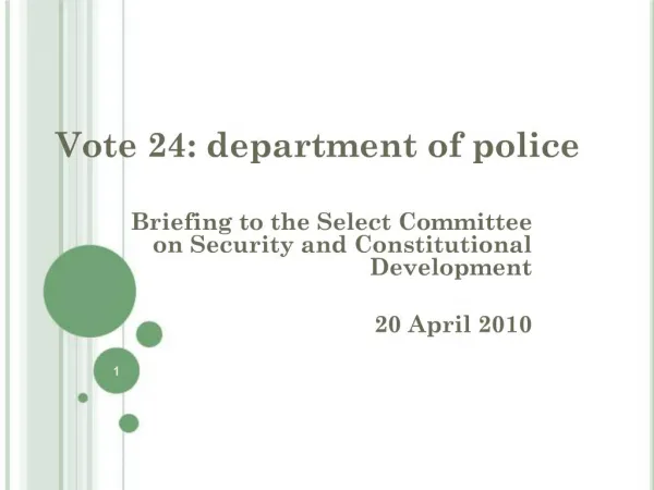Vote 24: department of police