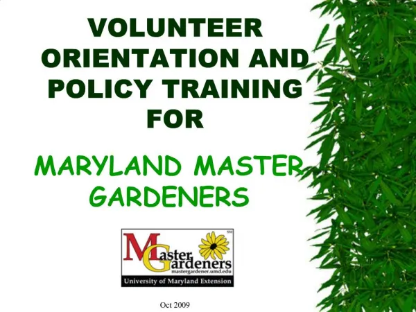 VOLUNTEER ORIENTATION AND POLICY TRAINING FOR