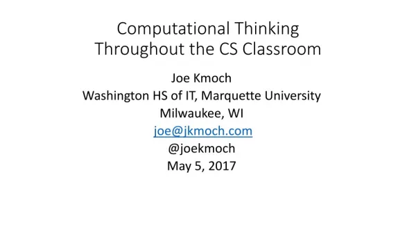 Computational Thinking Throughout the CS Classroom