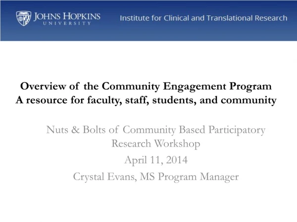 Nuts &amp; Bolts of Community Based Participatory Research Workshop April 11, 2014