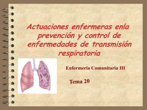 Actuaciones enfermeras en la prevenci n y control de enfermedades de transmisi n respiratoria
