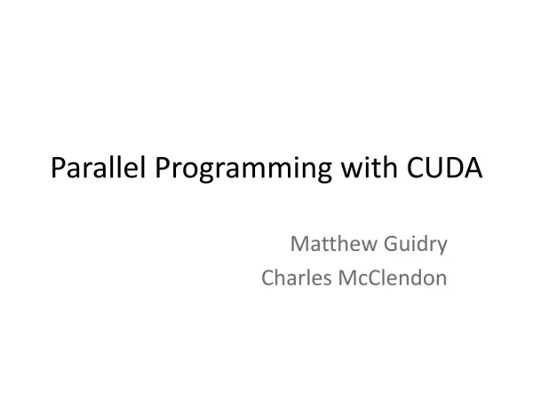 Parallel Programming with CUDA