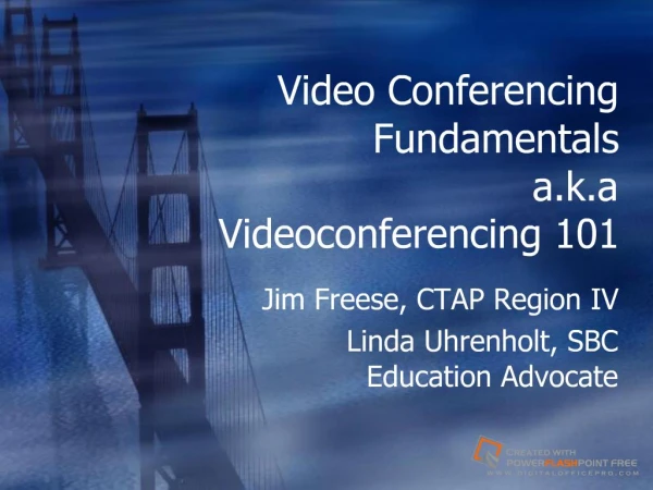 Video Conferencing Fundamentals