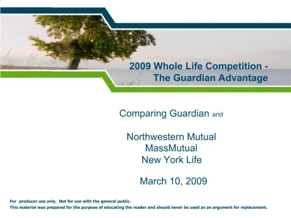 2009 Whole Life Competition - The Guardian Advantage