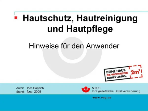 Hautschutz, Hautreinigung und Hautpflege