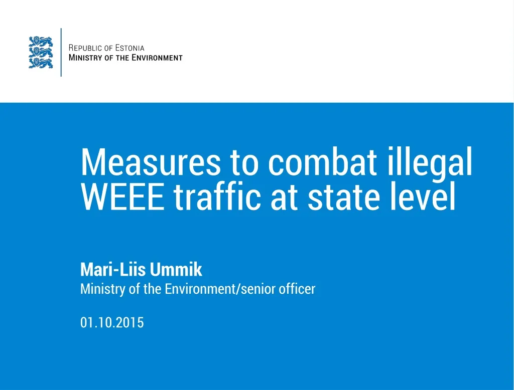 measures to combat illegal weee traffic at state level