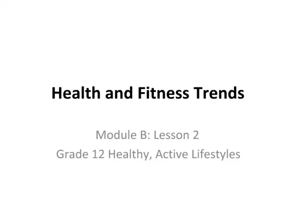 Health and Fitness Trends