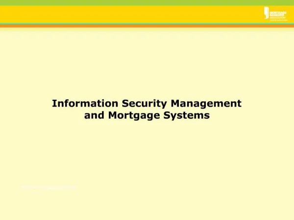Information Security Management and Mortgage Systems