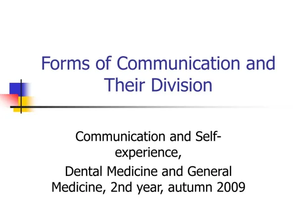 Forms of Communication and Their Division