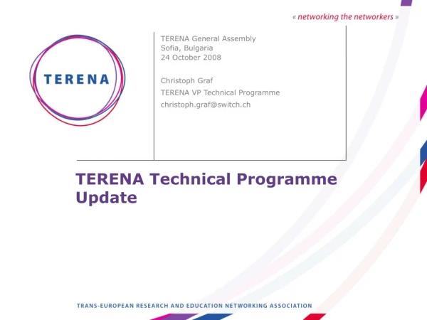 TERENA Technical Programme Update