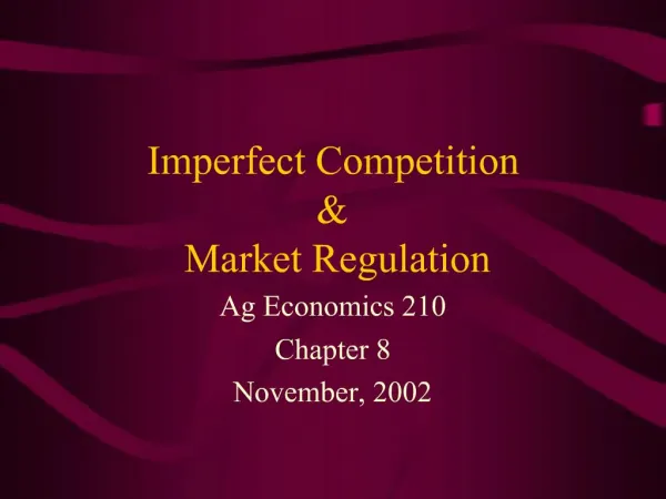 Imperfect Competition Market Regulation