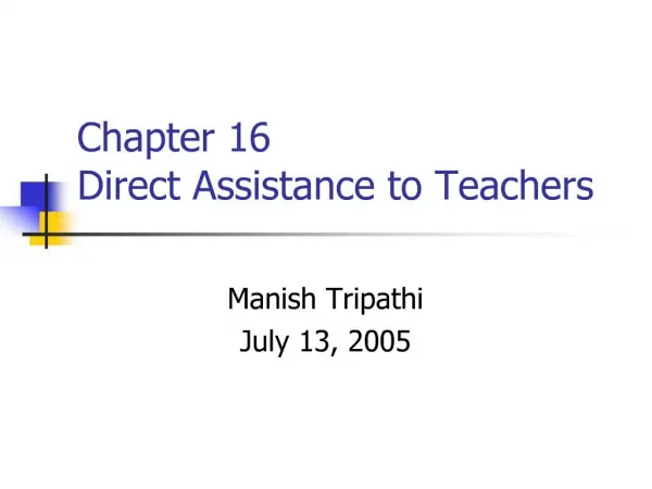 Chapter 16 Direct Assistance to Teachers