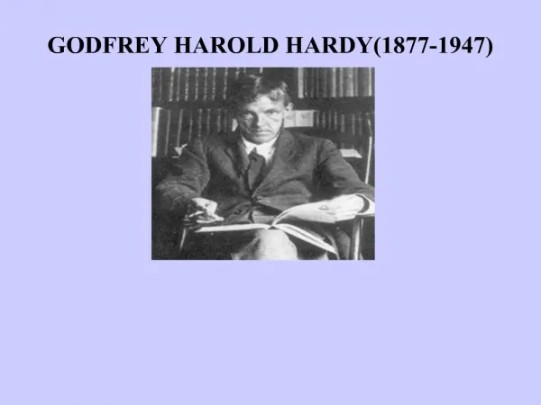 GODFREY HAROLD HARDY1877-1947