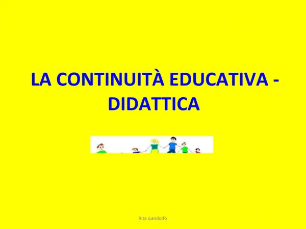 LA CONTINUIT EDUCATIVA - DIDATTICA