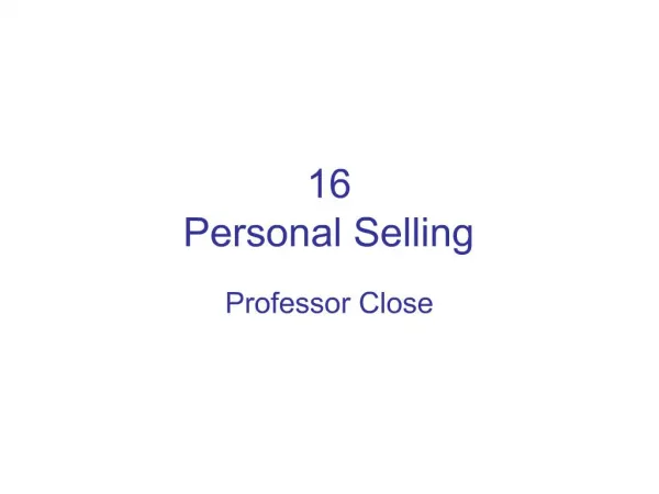 16 Personal Selling