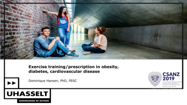 Exercise training/prescription in obesity, diabetes, cardiovascular disease