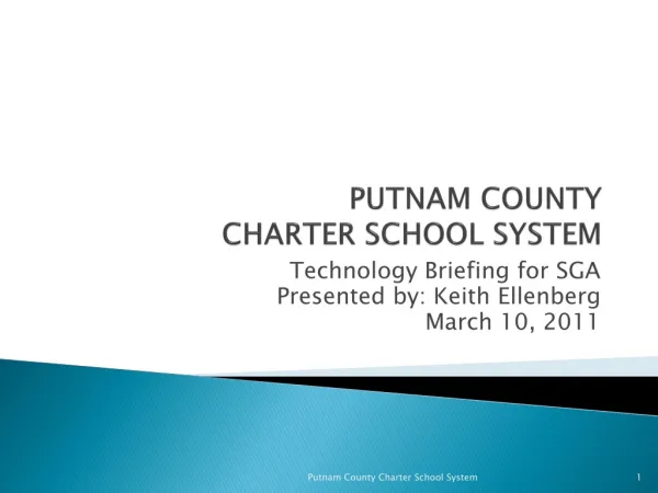 PUTNAM COUNTY CHARTER SCHOOL SYSTEM