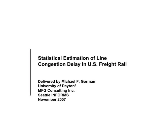Statistical Estimation of Line Congestion Delay in U.S. Freight Rail