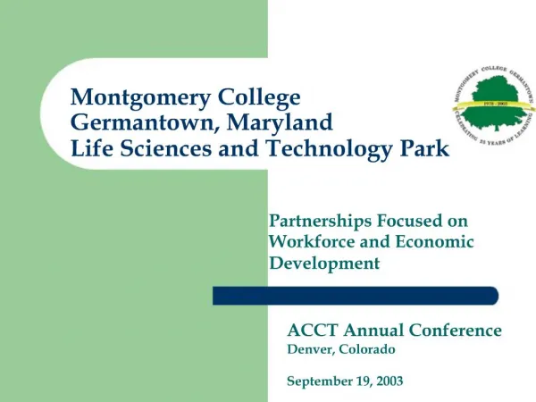 Montgomery College Germantown, Maryland Life Sciences and Technology Park