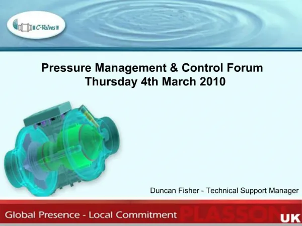 Pressure Management Control Forum Thursday 4th March 2010