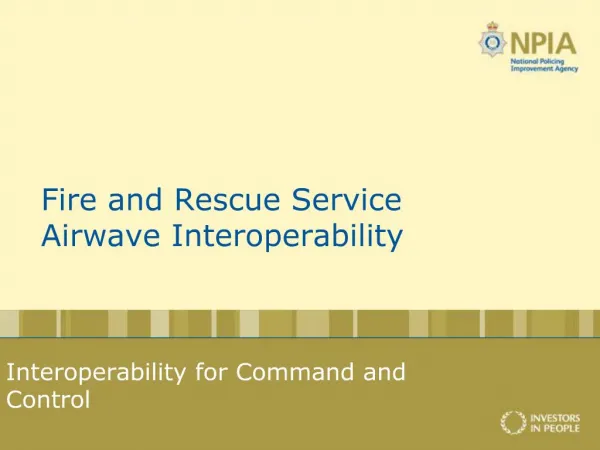 Fire and Rescue Service Airwave Interoperability
