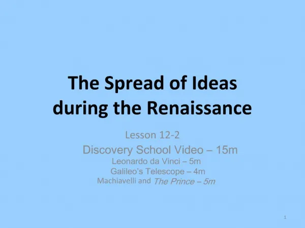 The Spread of Ideas during the Renaissance
