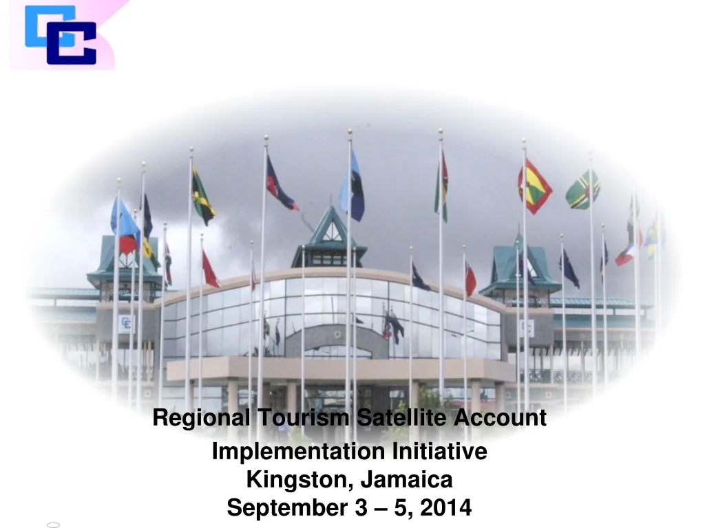 regional tourism satellite account implementation initiative kingston jamaica september 3 5 2014