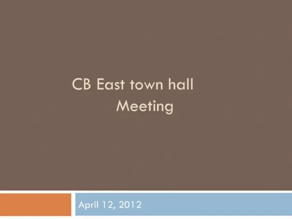 CB East town hall Meeting