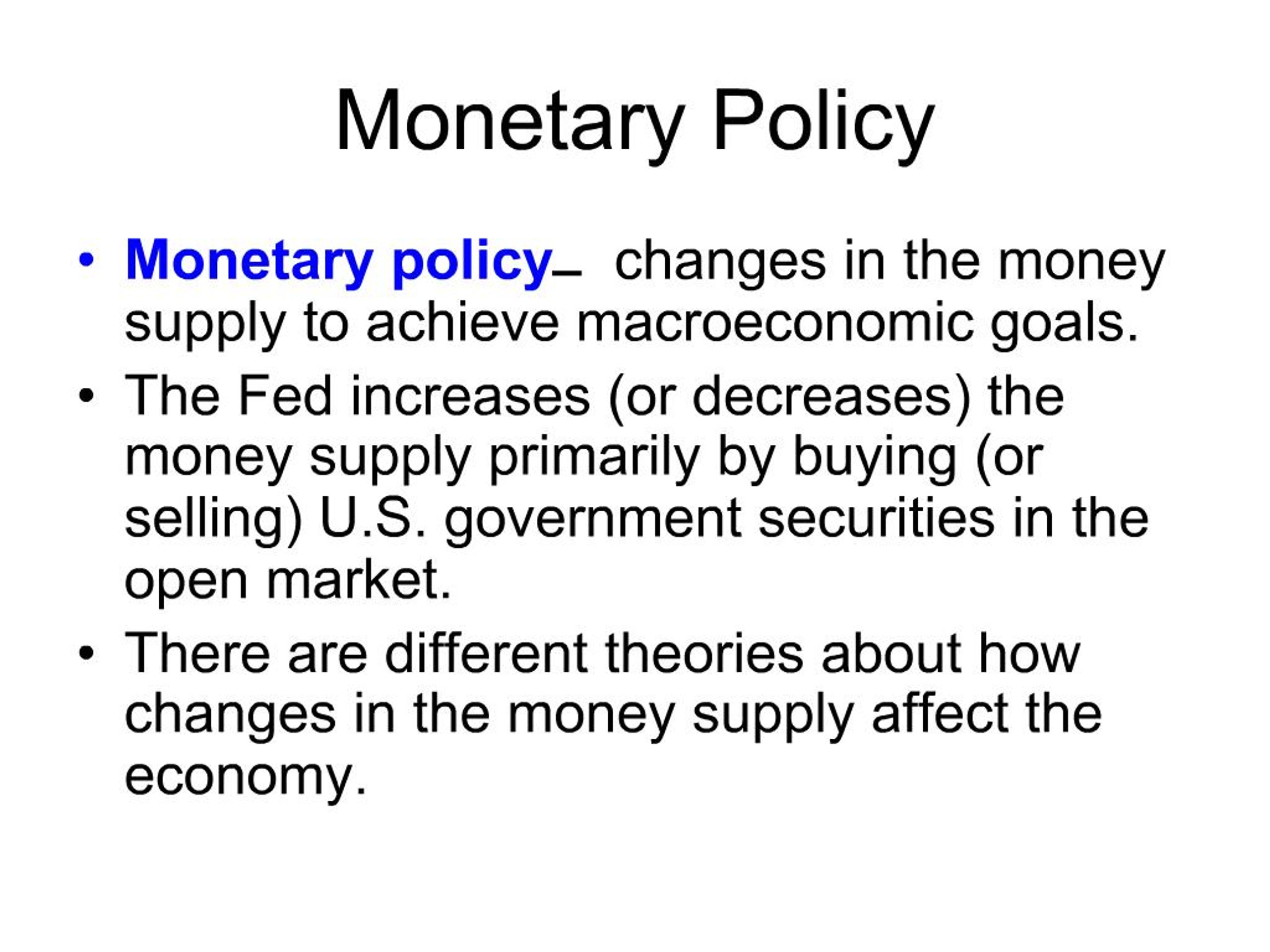 PPT - Monetary Policy PowerPoint Presentation, free download - ID:677070