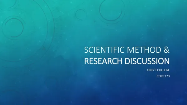 Scientific Method &amp; Research Discussion