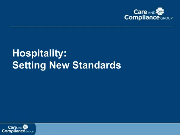 Hospitality: Setting New Standards