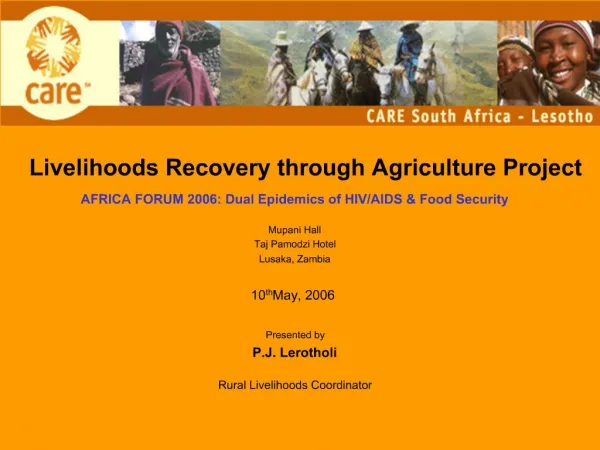 Livelihoods Recovery through Agriculture Project