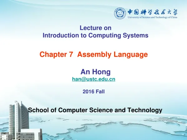 Chapter 7 Assembly Language An Hong han@ustc 2016 Fall