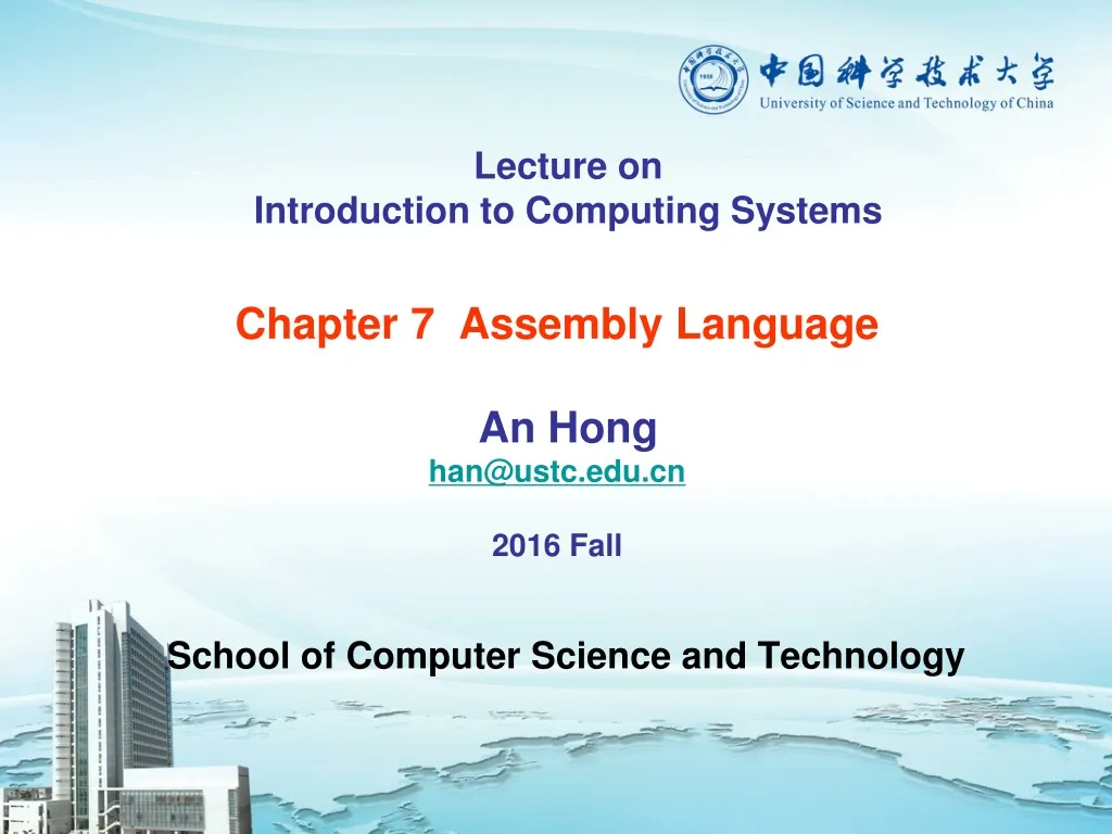 chapter 7 assembly language an hong han@ustc edu cn 2016 fall