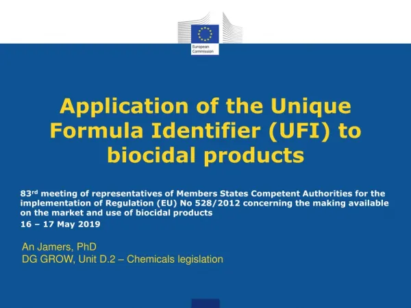 Application of the Unique Formula Identifier (UFI) to biocidal products